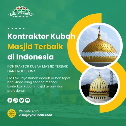 Kontraktor kubah masjid terbaik di Indonesia