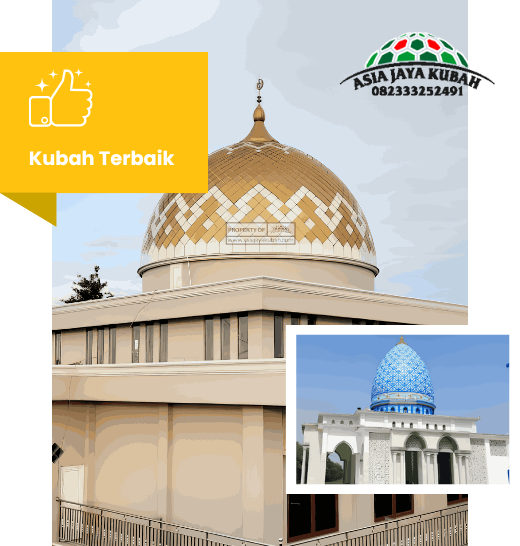 tentang asia jaya kubah