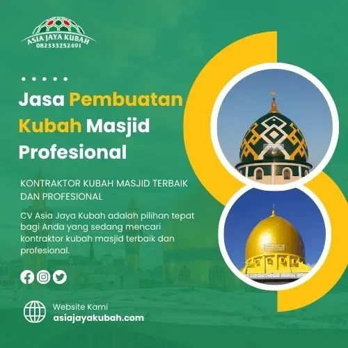 Jasa Pembuatan Kubah Masjid Profesional