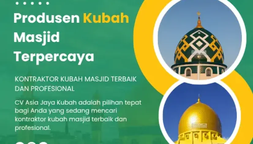 Produsen Kubah Masjid Terpercaya